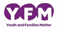 Youth and Families Matter